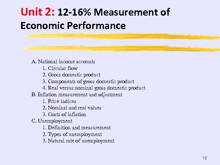 Unit 2: 12 -16% Measurement of Economic Performance A. National income accounts 1. Circular