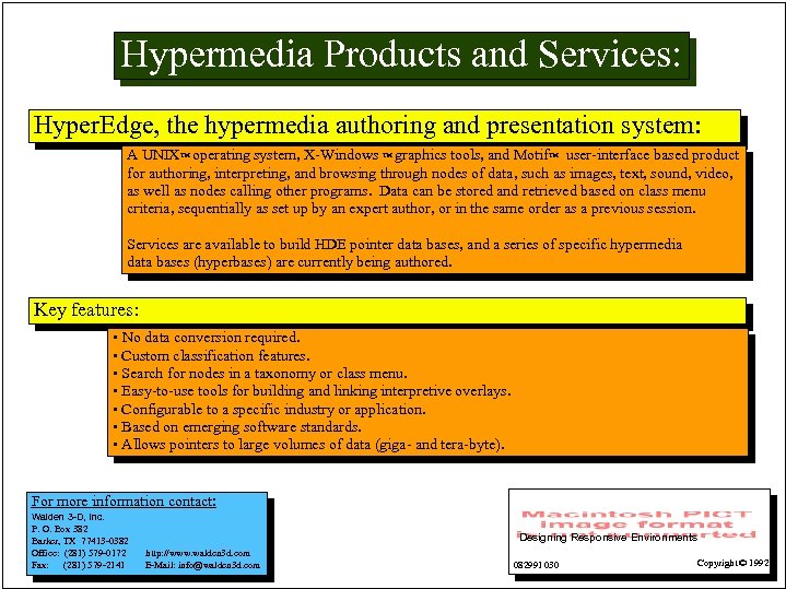Hypermedia Products and Services: Hyper. Edge, the hypermedia authoring and presentation system: A UNIX™