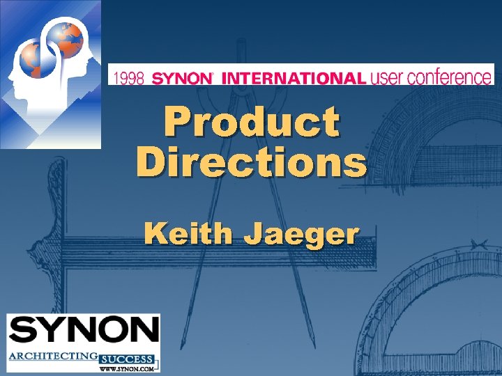 Product Directions Keith Jaeger 