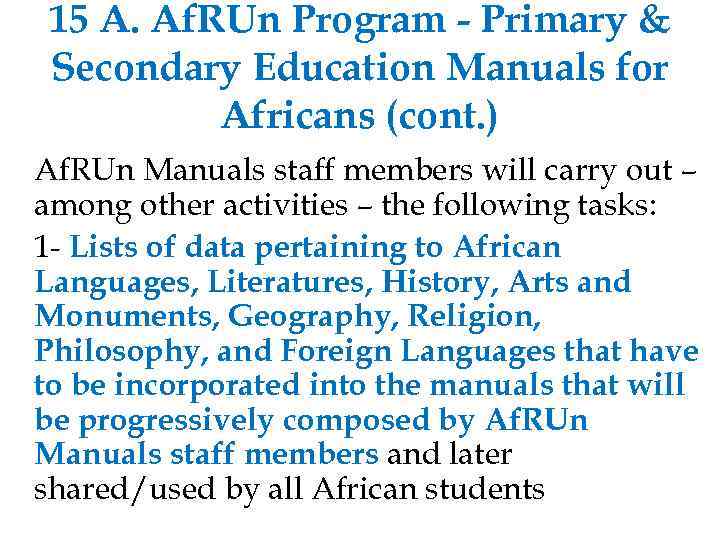 15 A. Af. RUn Program - Primary & Secondary Education Manuals for Africans (cont.
