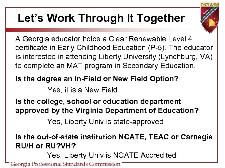 Let’s Work Through It Together A Georgia educator holds a Clear Renewable Level 4