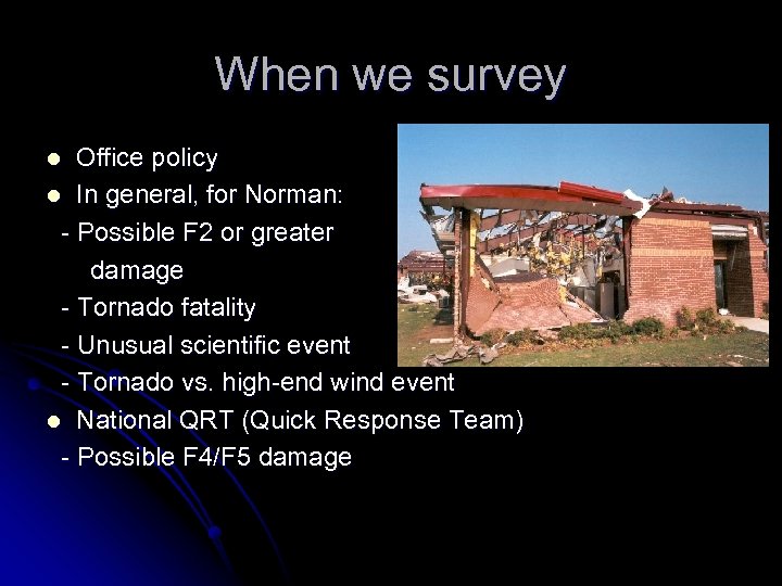 When we survey Office policy l In general, for Norman: - Possible F 2