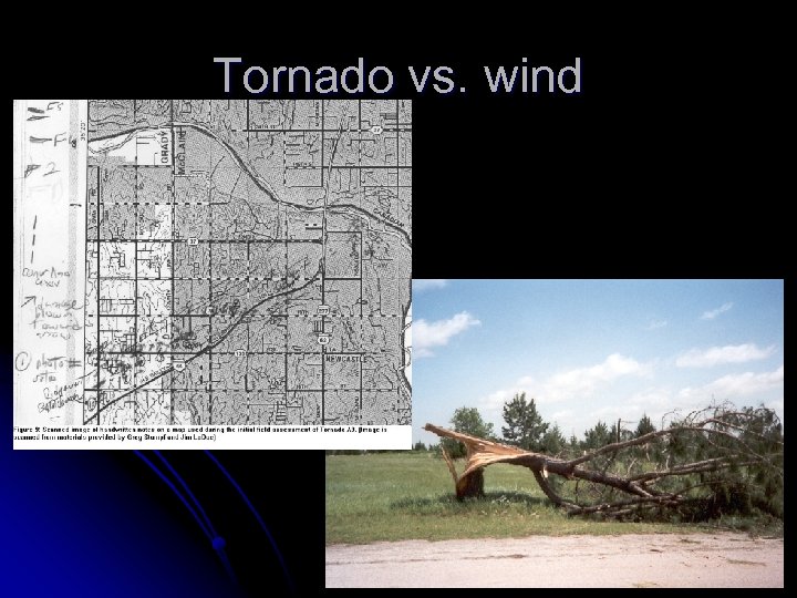 Tornado vs. wind 