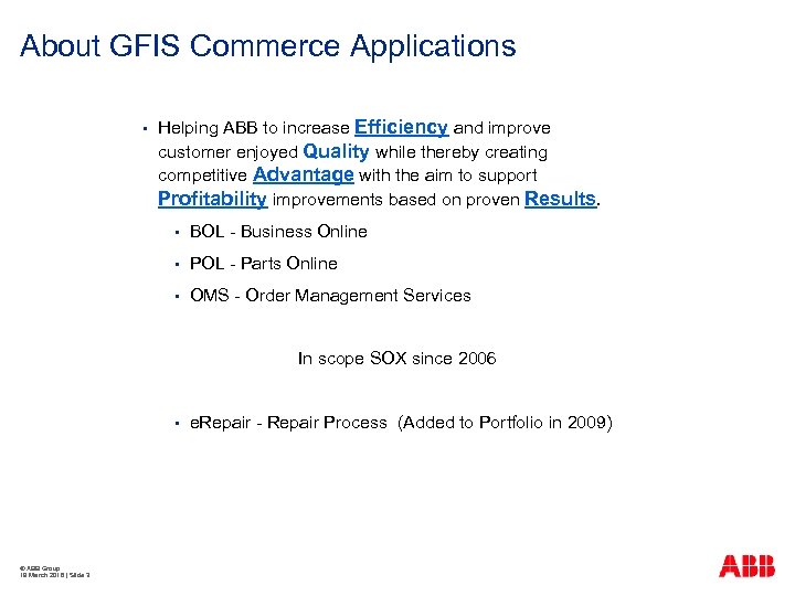About GFIS Commerce Applications § Helping ABB to increase Efficiency and improve customer enjoyed