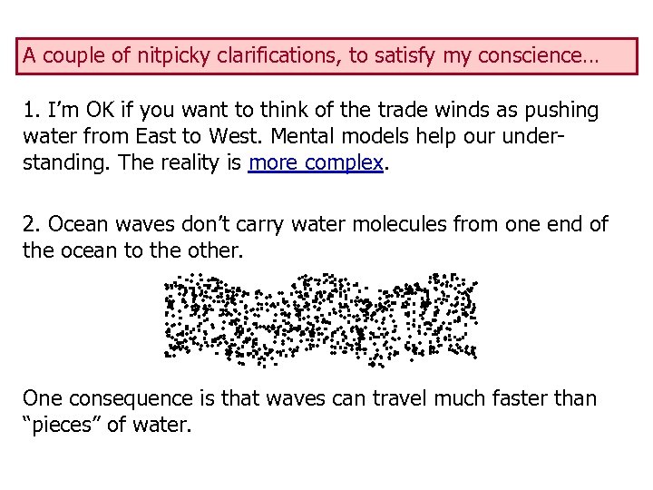 A couple of nitpicky clarifications, to satisfy my conscience… 1. I’m OK if you