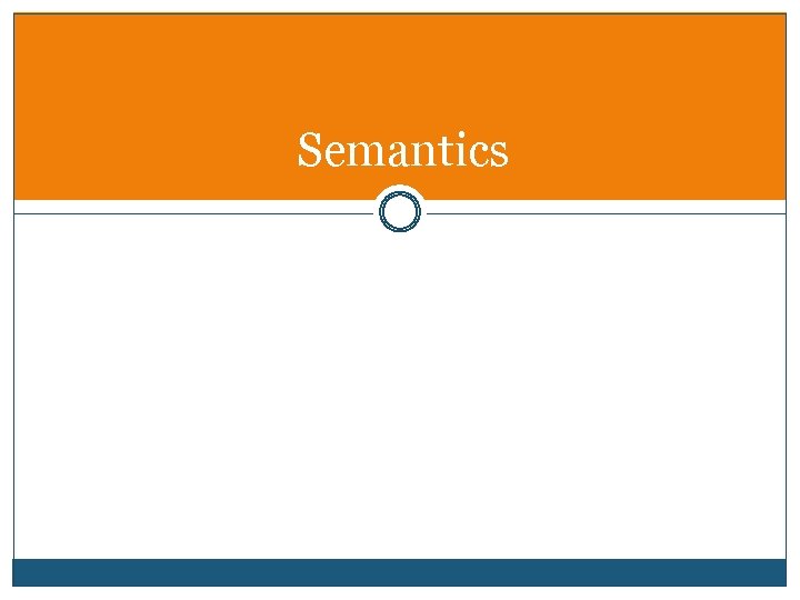 Semantics 