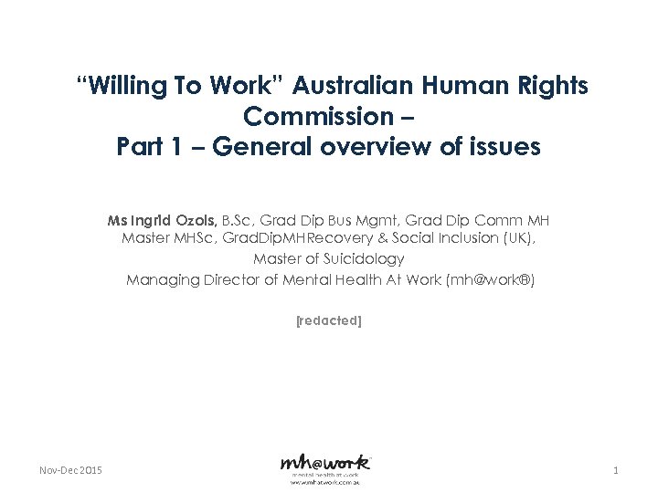 “Willing To Work” Australian Human Rights Commission – Part 1 – General overview of