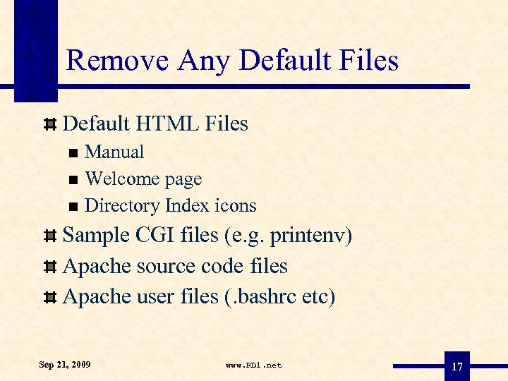 Remove Any Default Files Default HTML Files Manual Welcome page Directory Index icons Sample