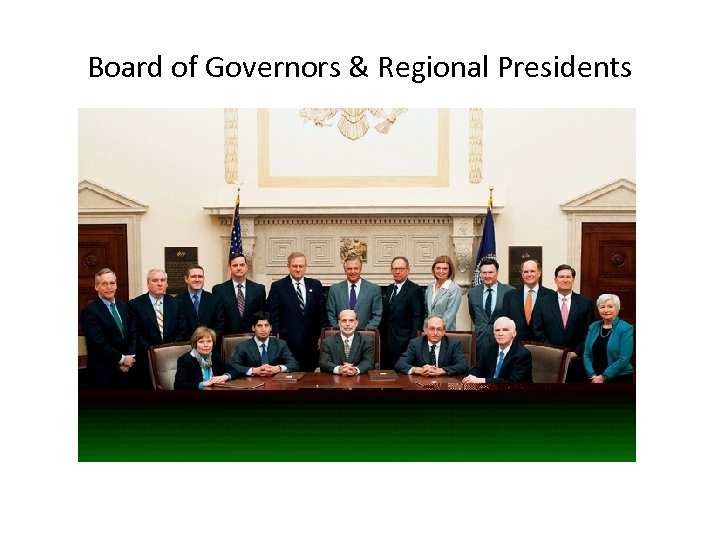 Board of Governors & Regional Presidents 
