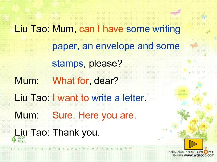 Liu Tao: Mum, can I have some writing paper, an envelope and some stamps,