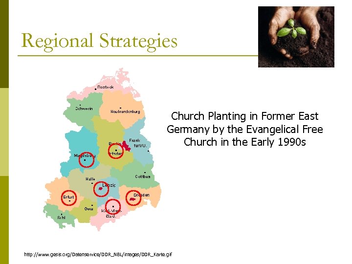 Regional Strategies Church Planting in Former East Germany by the Evangelical Free Church in