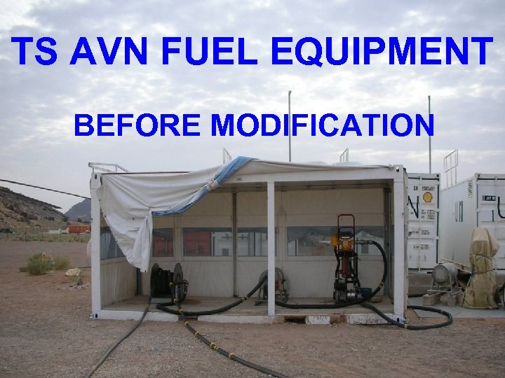 TS AVN FUEL EQUIPMENT BEFORE MODIFICATION 