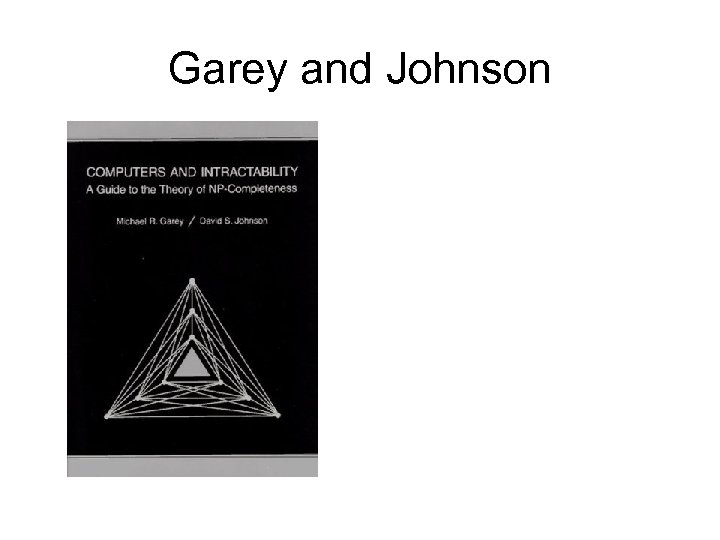 Garey and Johnson 