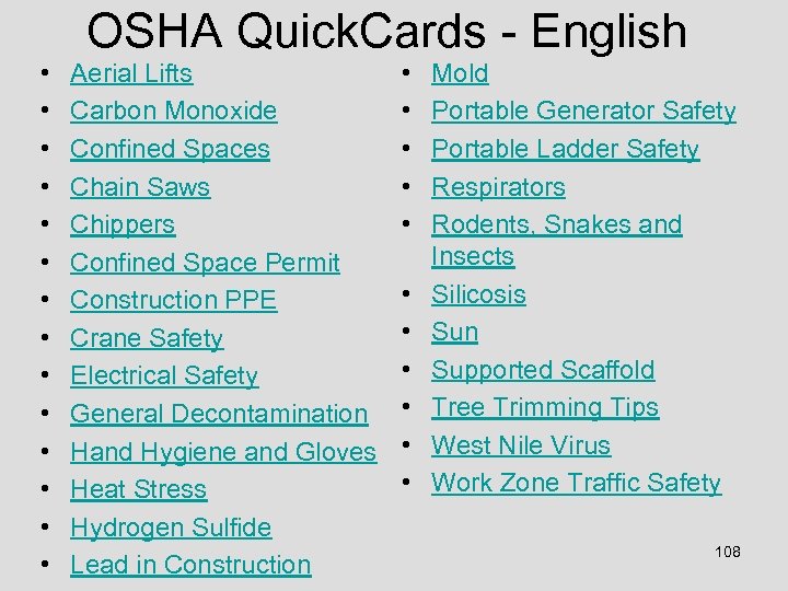 OSHA Quick. Cards - English • • • • Aerial Lifts Carbon Monoxide Confined