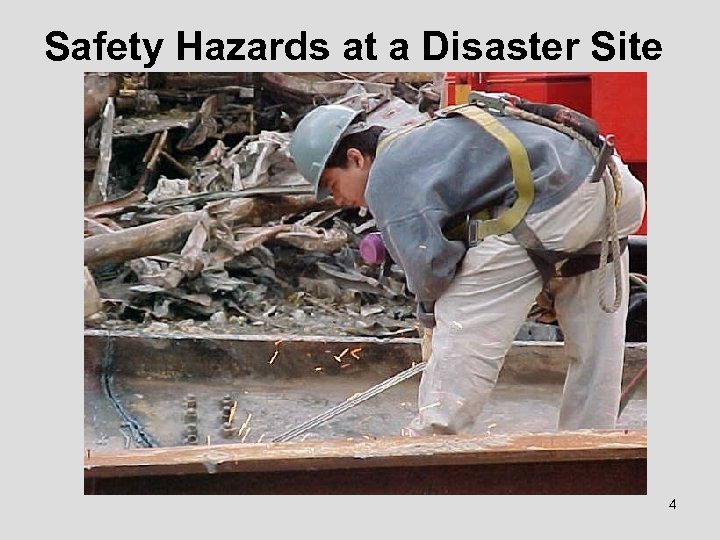 Safety Hazards at a Disaster Site 4 