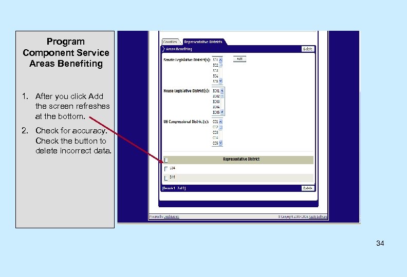 Program Component Service Areas Benefiting 1. After you click Add the screen refreshes at