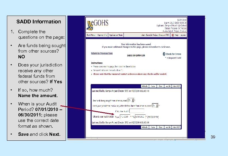 SADD Information 1. Complete the questions on the page: • Are funds being sought