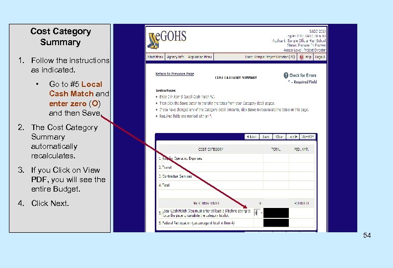 Cost Category Summary 1. Follow the instructions as indicated. • Go to #5 Local