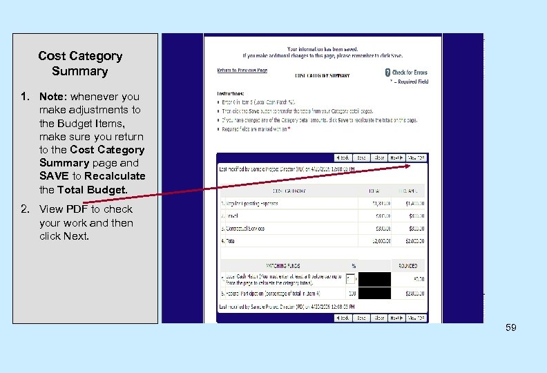 Cost Category Summary 1. Note: whenever you make adjustments to the Budget Items, make