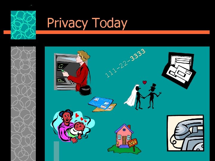 Privacy Today -3 2 11 -2 1 33 3 