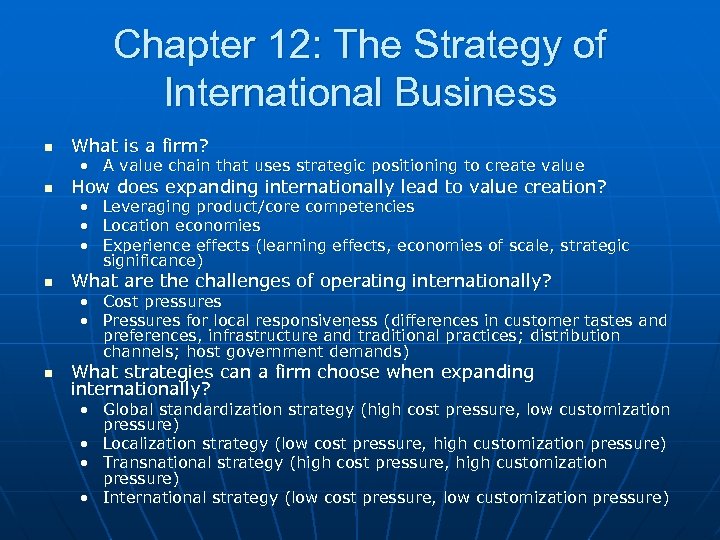 Chapter 12: The Strategy of International Business n What is a firm? • A
