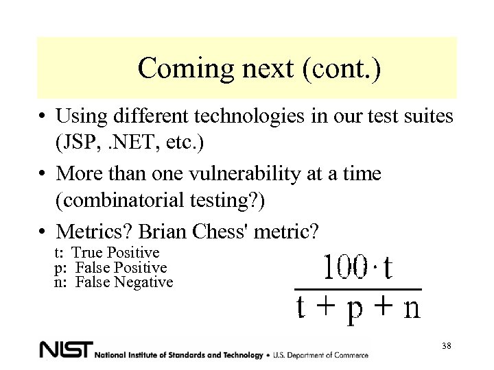 Coming next (cont. ) • Using different technologies in our test suites (JSP, .