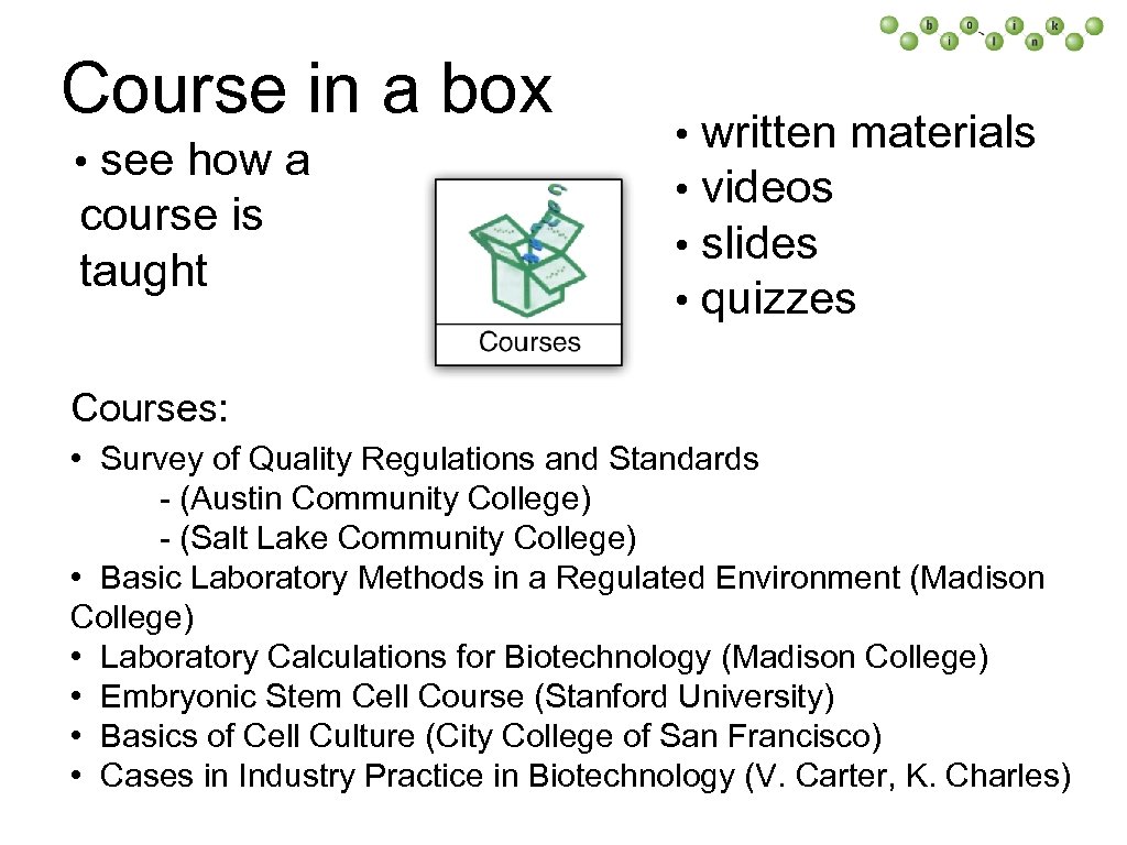 Course in a box see how a course is taught • • • written