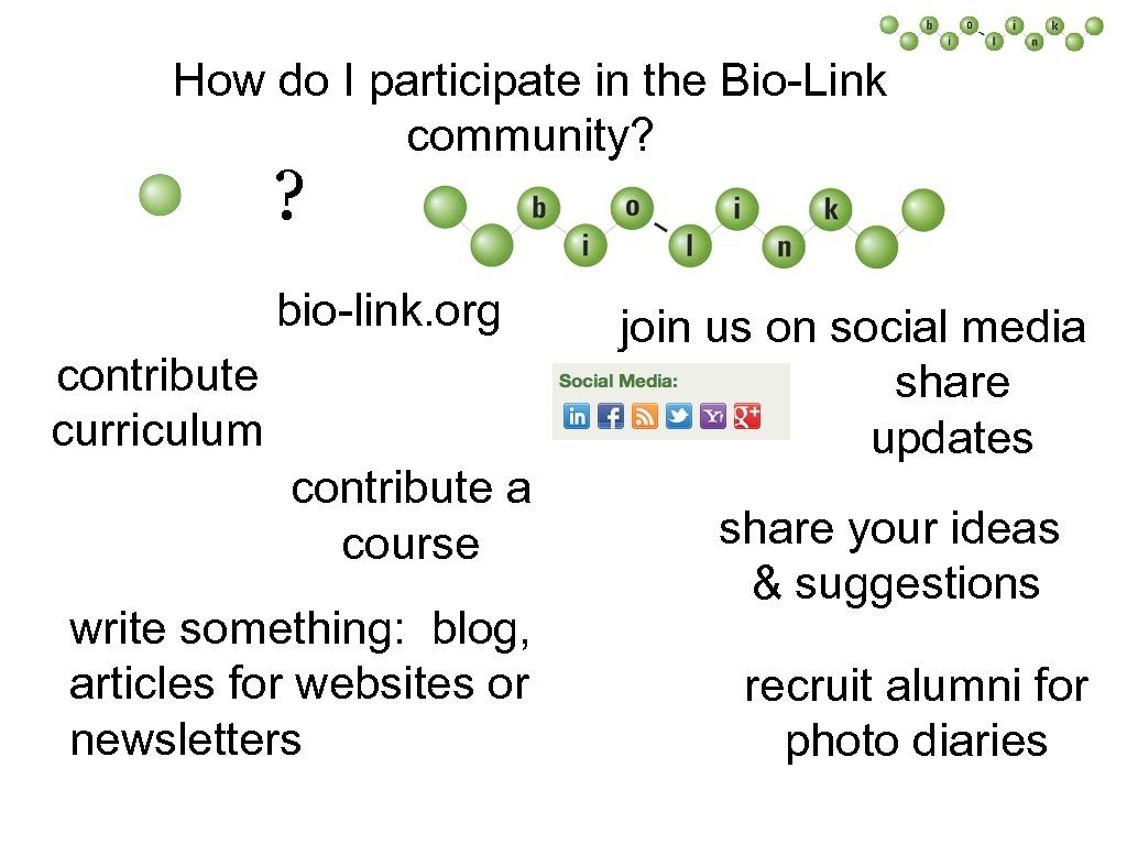 How do I participate in the Bio-Link community? ? bio-link. org contribute curriculum contribute