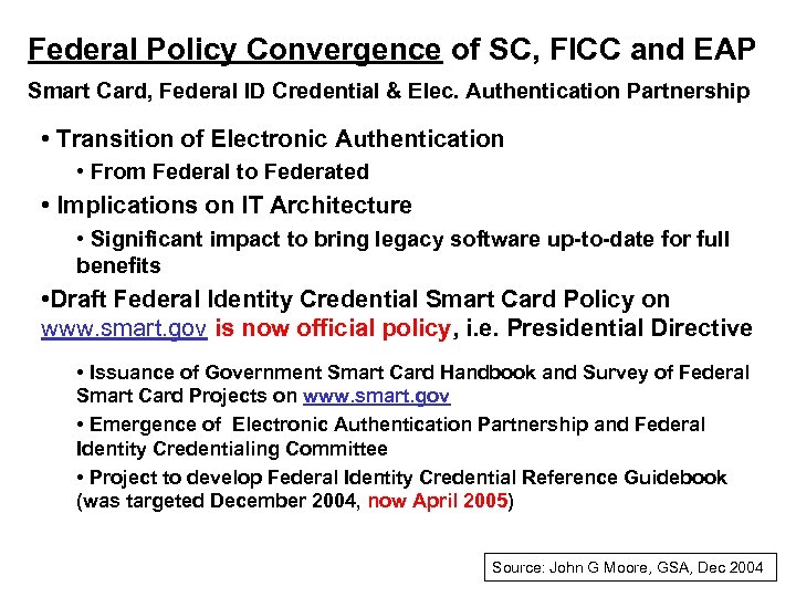 Federal Policy Convergence of SC, FICC and EAP Smart Card, Federal ID Credential &