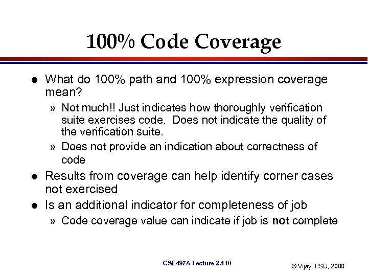 100% Code Coverage l What do 100% path and 100% expression coverage mean? »