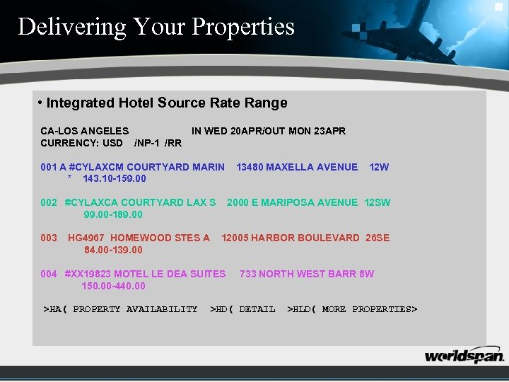 Delivering Your Properties • Integrated Hotel Source Rate Range CA-LOS ANGELES IN WED 20