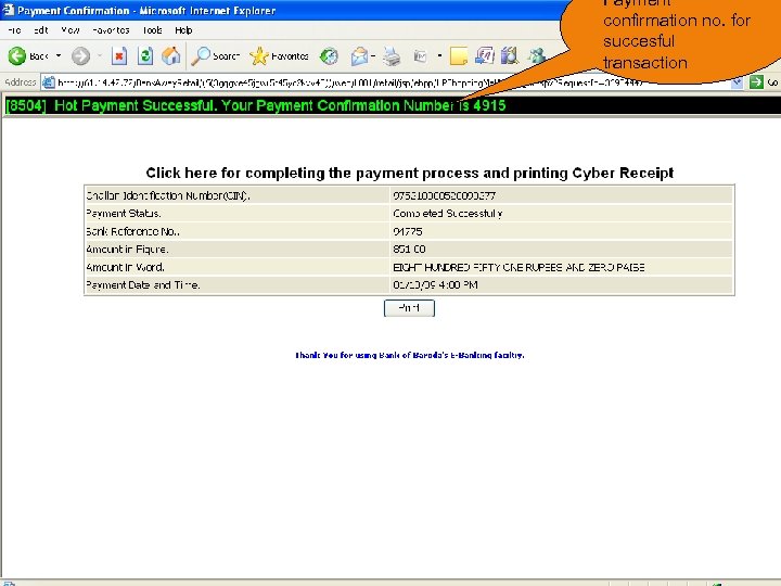 Payment confirmation no. for succesful transaction 