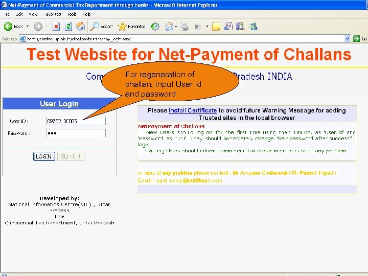 For regeneration of challan, input User id and password 