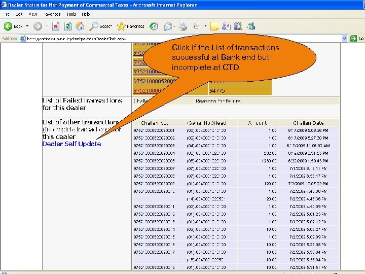 Click if the List of transactions successful at Bank end but incomplete at CTD