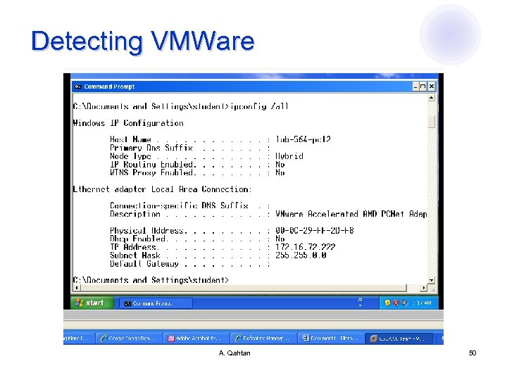 Detecting VMWare A. Qahtan 50 