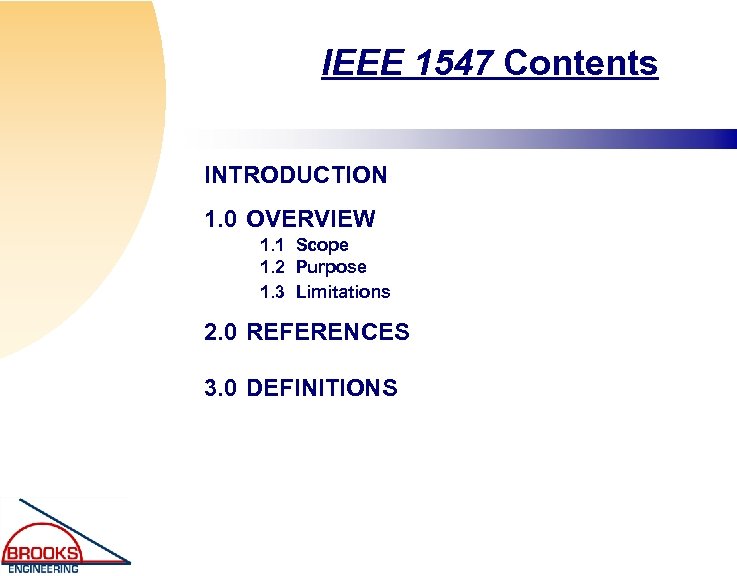 IEEE 1547 Contents INTRODUCTION 1. 0 OVERVIEW 1. 1 Scope 1. 2 Purpose 1.
