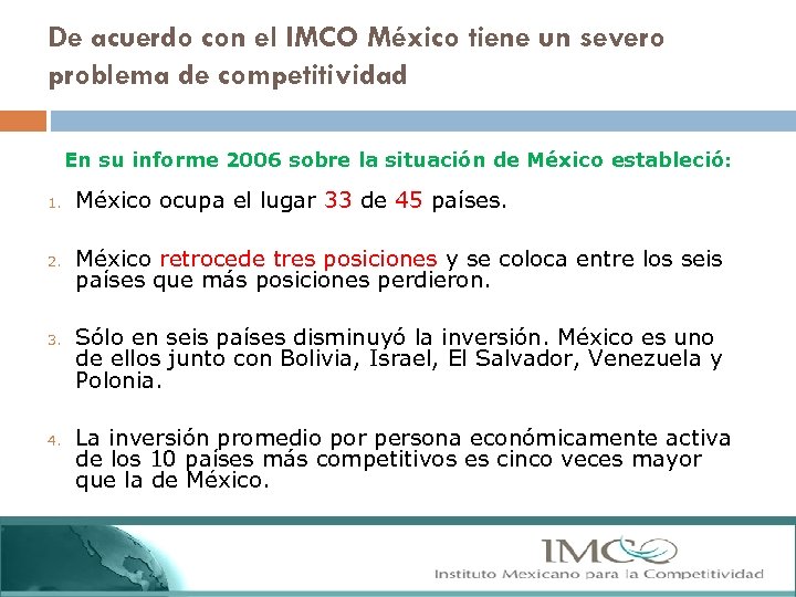 De acuerdo con el IMCO México tiene un severo problema de competitividad En su