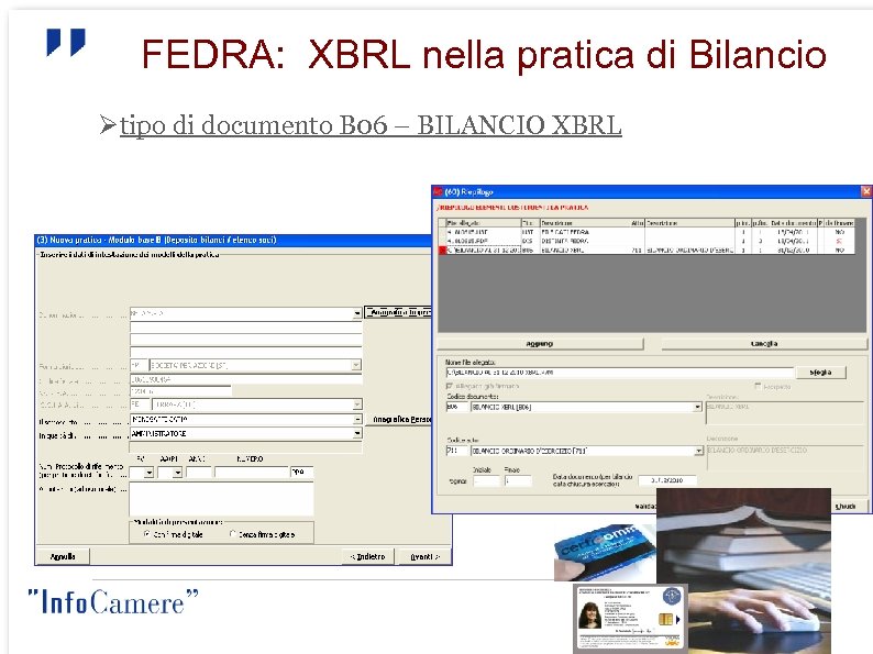 FEDRA: XBRL nella pratica di Bilancio tipo di documento B 06 – BILANCIO XBRL