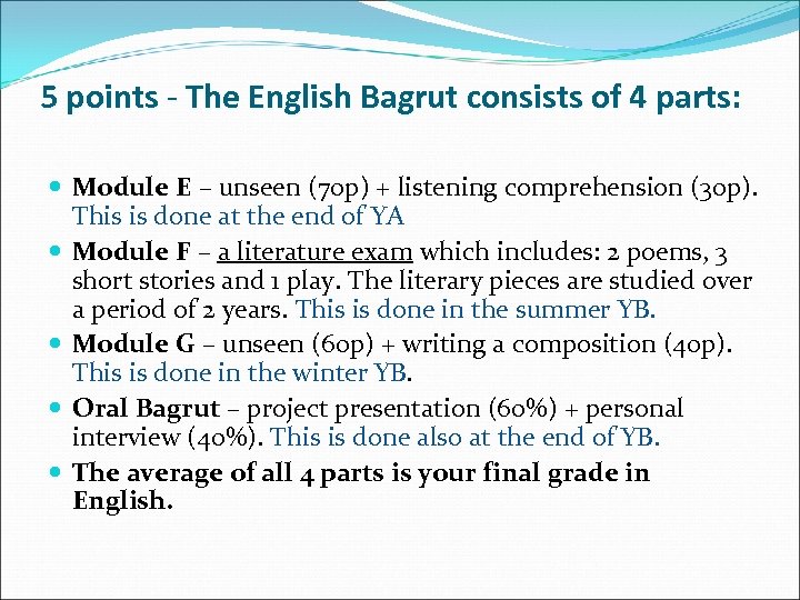 Structure of the Bagrut 4 5 points