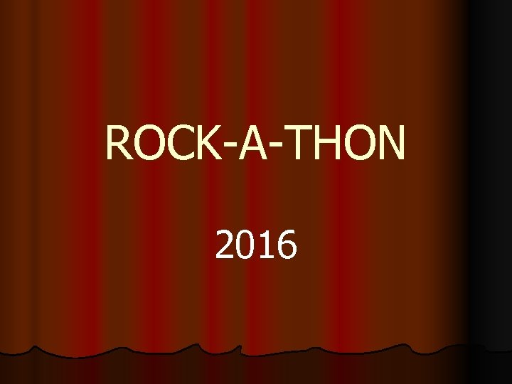 ROCK-A-THON 2016 