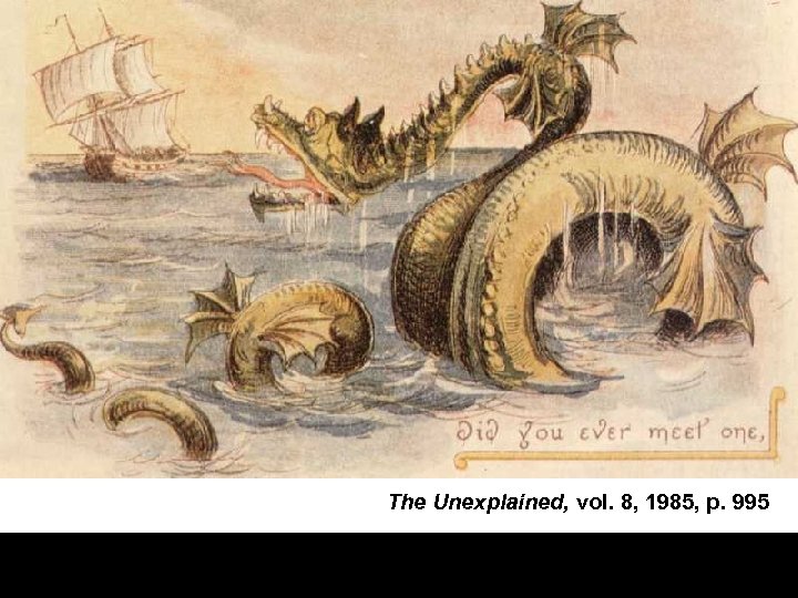 The Unexplained, vol. 8, 1985, p. 995 