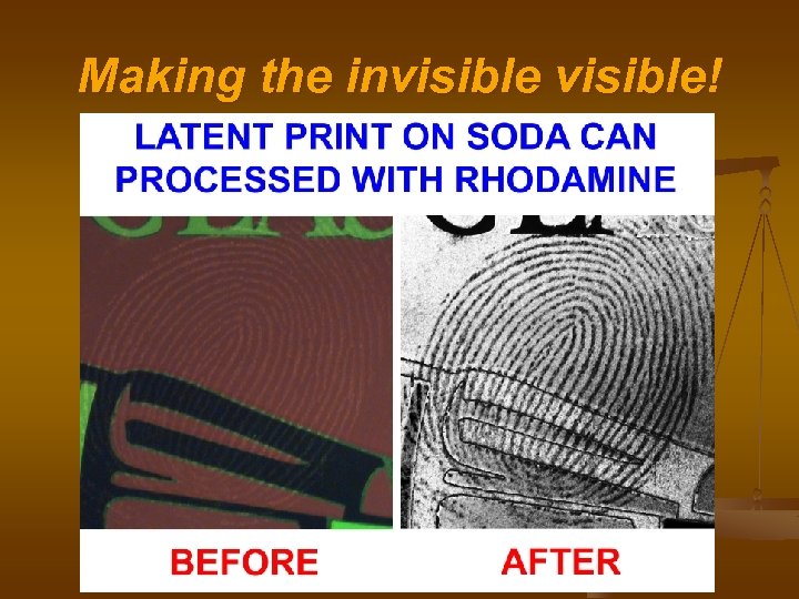 Making the invisible! 