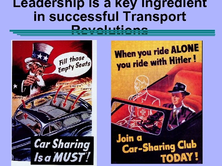 Leadership is a key ingredient in successful Transport Revolutions 