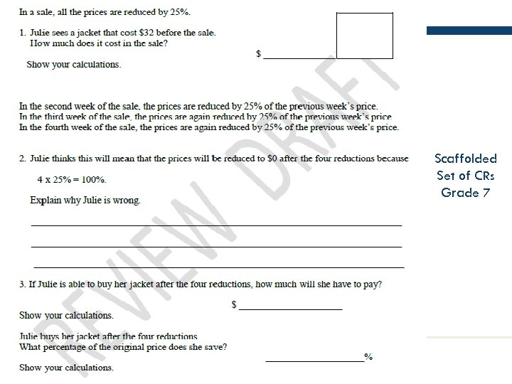 Professional Development to Practice Scaffolded Set of CRs Grade 7 