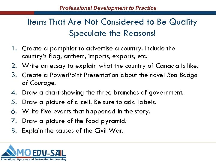 Professional Development to Practice Items That Are Not Considered to Be Quality Speculate the