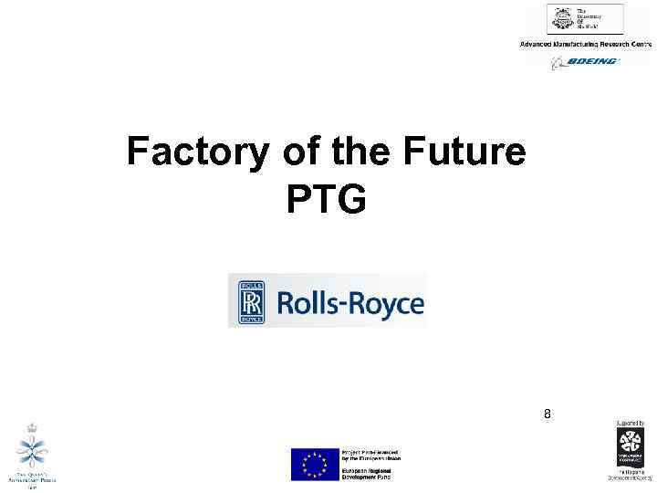 Factory of the Future PTG 8 
