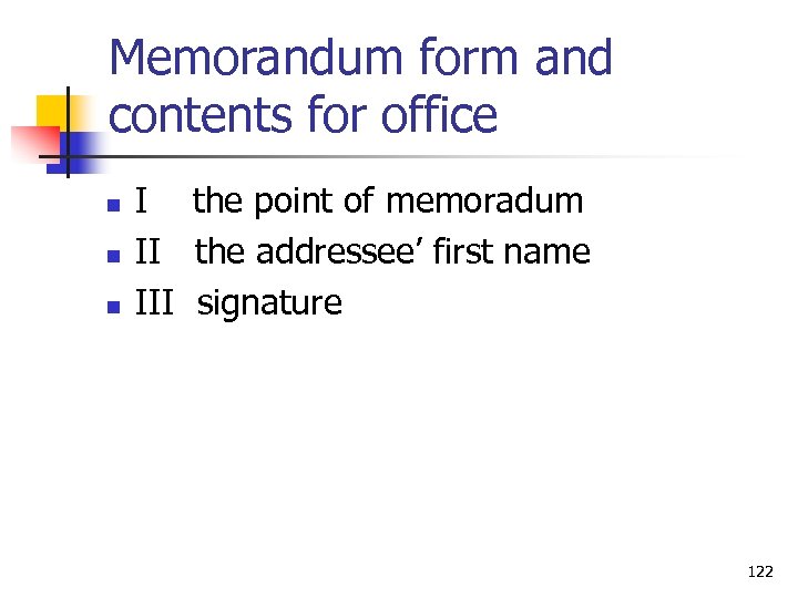 Memorandum form and contents for office n n n I the point of memoradum