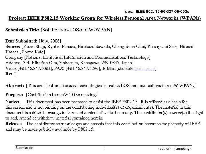 doc. : IEEE 802. 15 -06 -327 -00 -003 c Project: IEEE P 802.
