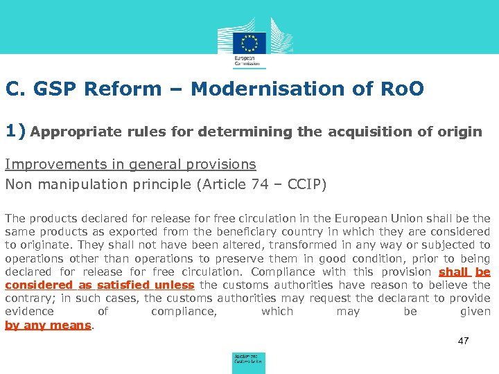 C. GSP Reform – Modernisation of Ro. O 1) Appropriate rules for determining the