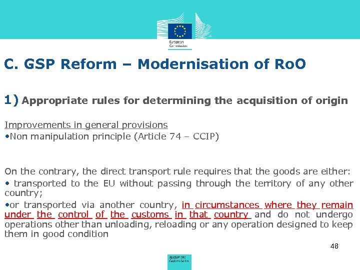 C. GSP Reform – Modernisation of Ro. O 1) Appropriate rules for determining the